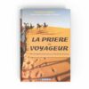 La prière du voyageur - Éditions Dar Al Muslim